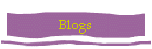 Blogs
