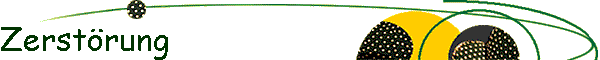 Zerst�rung